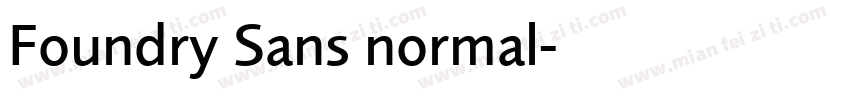 Foundry Sans normal字体转换